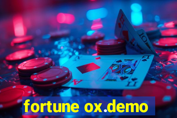 fortune ox.demo